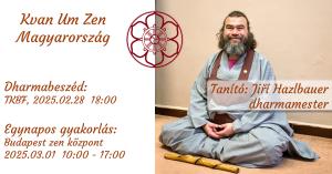 Egynapos zengyakorlat és dharmabeszéd Jiří Hazlbauer dharmamesterrel, 2025 február
