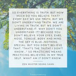So everything is truth